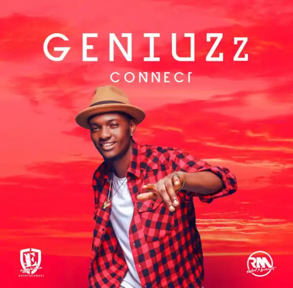Geniuzz - Connect (Prod by Echo)